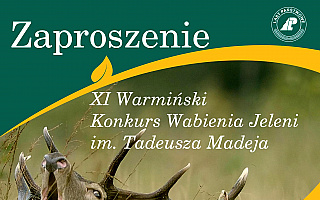 XI  Warmiński Konkurs Wabienia Jeleni im. Tadeusza Madeja
